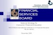 FINANCIAL SERVICES BOARD - OECD · Financial Services Board (FSB) FSB is a regulator established in terms of the Financial Services Board Act 97 of 1990 Oversees the non-banking financial