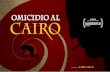 DAL 22 FEBBRAIO AL CINEMAappuntamentoalcinema.it/sites/default/files/movies_files/... · 2019-05-04 · corrotto sistema del cairo, indaga sull’omicidio di una cantante al nile