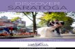 “Saratoga is a Hot Destination for Cool Weddings”. Wow, is ...€¦ · considering Saratoga for your wedding. As one of the headlines in this guide reads, “Saratoga is a Hot