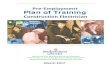 Pre-Employment Plan of Training · Plan of Training – Construction Electrician 10 Provincial Apprenticeship and Certification Board Government of Newfoundland and Labrador Elec_Cons_04-113_POT_2017-03