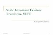 Scale Invariant Feature Tranform- SIFTraul/ImageAnalysis/SIFT.pdf · 10/16/2019 Feature Detection 3 The man behind the method David G. Lowe, "Distinctive image features from scale-invariant