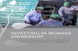 INVESTING IN WORKER OWNERSHIP - institute.coopAs values-driven companies, worker cooperatives live at the intersection of business and social impact. Within the social enterprise sector,