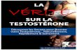 Testosterone French gg - ToutsurlesAbdos.com · pour booster le taux de testostérone chez l'homme, ou bien réduire les hormones du stress ou les œstrogènes. Oui, et tout cela