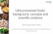 Ultra-processed foods: background, concepts and...Kim et al., 2019 Gómez-Donoso et al, 2019 Adjibade et al., 2019 Sandoval-Insausti et al., 2019 Vasseur et al., 2020 Obesity indicators*