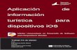 Aplicación de información turística para …rua.ua.es/dspace/bitstream/10045/49992/1/Aplicacion_de...desarrollo de aplicaciones móviles para sus dispositivos iPhone, iPad y iPod