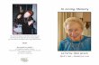 In Loving Memory · 2019-03-19 · She is survived by her children: Barbara, Cynthia & John Larson; her grandchildren: Diana Dmitrevsky, Monica Gonella, Jennifer Gonella & Jonathan