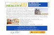 A HEALTH PROMOTION PROGRAMHealthy U is a research-driven, six-week program that meets once a week. Over these six weeks, you will learn techniques that you can apply daily to be happier,