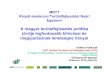 A magyar területfejlesztés politika jövője legfontosabb kihívásai és ...rkk.hu/rkk/news/2010/mrtt/horkay_nandor.pdf · 2010-09-07 · 1. ROP turizmus, környezetfejlesztési