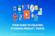 STUNNING PRODUCT VIDEOS YOUR GUIDE TO CREATING · PRODUCT VIDEOS ARE IMPORTANT BECAUSE – If you have a product video, you are more likely to get 73% more ... on You as an eCommerce