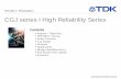 CGJ series l High Reliability Series€¦ · TDK • 2 . TDK MLCC Presentation. CGJ series l High Reliability Series To provide a general overview of TDK’s “CGJ High Reliability