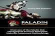 Creating Risk Gladiators · ©Paladin Risk Management Training Academy Creating Risk Gladiators ™ Creating Risk Gladiators™ Overview of the Paladin Risk Management Services’