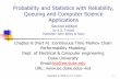 Probability and Statistics with Reliability, Queuing …...Probability and Statistics with Reliability, Queuing and Computer Science Applications Second edition by K.S. Trivedi Publisher-John