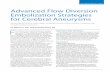 Advanced Flow Diversion Embolization Strategies for ... · Aneurysm classification Saccular 43 (63%) Fusiform 28 (33%) Blood blister–like 3 (4%) Figure 1. Left vertebral angiogram