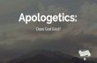 Does God Exist? - Connect Churchconnectchurch.org.za/wp-content/uploads/2017/03/Does-God-Exist.pdfIf there is no God, then all moral pronouncements are either: •Utilitarian (designed