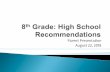 August 22, 2018 Parent Presentation - Amazon Web …...Parent Presentation August 22, 2018 Recommendation Considerations Timeline of Recommendations PSAT 8/9 (NEW) Appeals Process
