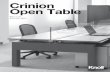 Crinion Open Table - Modern Furniture Design for the ... · 2 cord drop, or edge grommet and continuous cord drop, or just cord drop. Hinged power access door is 24 20W and 5 D, centered
