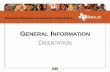 GENERAL INFORMATION · –View unofficial transcript and Exam Schedule via My Academics –View Holds and applicable service impact –View campus To Do List and applicable detail