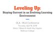 Leveling Up - MemberClicks Up.pdf · Passion for eLearning, Open Access/OER, graphic novels/comics, Steven Universe, critical pedagogy/librarianship, zines Kettlebell enthusiast Leveling