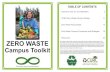 ZERO WASTE - University of Oregonpages.uoregon.edu/recycle/files/ZeroWasteToolkit 2017.pdf · Waste Campus. This toolkit contains resources regarding the concept of Zero Waste, Zero