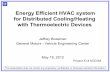 Energy Efficient HVAC System for Distributed Cooling/Heating … · 2014-03-13 · Energy Efficient HVAC system for Distributed Cooling/Heating with Thermoelectric Devices Jeffrey