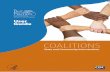 Coalitions - State and Community Guide · 2018-05-08 · CoAliTions This user guide focuses on the critical role coalitions play in a comprehensive tobacco control program. According