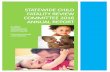 Statewide Child Fatality Review Committee 2016 Annual Report Statewide Child Fatality Review... · recorded through epidemiological analysis of vital records information. The addition