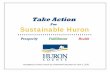 For Sustainable Huron€¦ · Common Vision for the Future. Collective community goal statement. Some Current Initiatives. ... solar panels) Community Vision: In 2030 ... • Buy