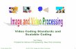 Video Coding Standards and Scalable yao/videobook/Standards_H264_H265.pdfآ  EL-GY 6123: Image and Video