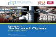SAFE AND OPEN HIGHER EDUCATION...12.15 - 13.15 Lunch break, with several presentations. Please check page 37 for further information 13.15 - 14.15 Workshop sessions 1 14.30 - 15.30