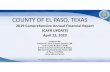 COUNTY OF EL PASO, TEXAS - El Paso County, Texas · EXCELLENCE PROFESSIONALISM INTEGRITY CREATIVITY 1 COUNTY OF EL PASO, TEXAS 2019Comprehensive Annual Financial Report (CAFR UPDATE)