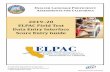 2019–20 ELPAC Field Test Data Entry Interface Score Entry ... · 2. Entering Scores Directly into the DEI During the Speaking Domain Administration 6 ELPAC Field Test Data Entr