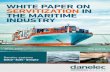 WHITE PAPER ON SERVITIZATION IN THE MARITIME INDUSTRY · As an agile organization, Danelec ... Designing serviceability into the product Upgrading and establishing quality controls