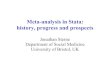 Meta-analysis in Stata: history, progress and Deaths Control group 8592 5860 859 156 112 32 249 13 352
