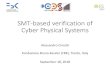 SMT-based verification of Cyber Physical Systems · SMT-based verification of Cyber Physical Systems Alessandro Cimatti Fondazione Bruno Kessler (FBK), Trento, Italy September 18,