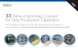33 New e-Learning Courses for Gas Production OperatorsCentrifugal Compressor Principles Compression Overview Feed Gas Chilling GAS TREATMENT (REMOVAL OF CO 2 & H S) Amine System Overview