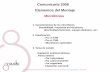 Comunicarte 2008 Elementos del Montaje Micrófonosfestivalplatosrotos.info/produccion/wp-content/uploads/... · 2015-04-21 · El comportamiento omnidireccional está garantizado