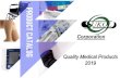Quality Medical Products 2019 - Sukol · Syringes with needle bearing built for comfort The syringes are prepared with the most common needles. Intravenous and intramuscular Latex