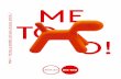 Magis MeToo 21x26-OK - immagini.webmobili.itimmagini.webmobili.it/...metoo-magis-2014.pdf · avec Magis. Me Too entstand aus dem Wunsch, eine auf Kinder zugeschnittene Welt zu schaﬀ