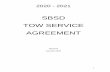 SBSD TOW SERVICE AGREEMENT...E. Within each Tow District, to ensure an equitable distribution of calls, SBSD shall maintain separate rotation tow lists for each class of tow truck.