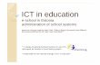 ICT in education · and expert for Estonia in the eTwinning project **responsible for the national strategy of ICT in education. Estonia Estonia –– facts & figuresfacts & figures