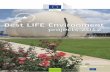 Best LIFE Environment Projects 2012 · LIFE ENVIRONMENT BEST LIFE ENVIRONMENT PROECTS 2012 EUROPEAN COMMISSION ENVIRONMENT DIRECTORATE-GENERAL LIFE (“The Financial Instrument for