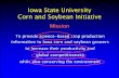 Iowa State University Corn and Soybean ... - IPM Symposium · Iowa State University Corn and Soybean Initiative Affiliated Entities Academic Departments ♦Ag.& Biosystems Engineering