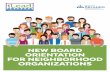 NEW BOARD ORIENTATION FOR NEIGHBORHOOD ORGANIZATIONS · 2020-02-21 · 31 ILEAD is a comprehensive program that provides you with the tools to inform, connect and involve your neighbors