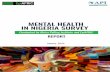 Mental Health Publication · EXECUTIVE SUMMARY SURVEY BACKGROUND According to WHO, mental health is an important and essential component of health, a state of complete physical, mental