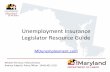 Unemployment Insurance - Legislator Resource Guide copy...I can help you answer common questions about unemployment benefits. This includes topics such as: filing a claim, unemployment