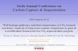 Sixth Annual Conference on Carbon Capture & ... Sixth Annual Conference on Carbon Capture & Sequestration