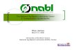 The National Ag-Based Lubricants Center & …...biolubricants industry NABL Program Objective NABL will facilitate commercialization of biobased lubricants by: {Providing comprehensive