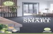 naturally smart brochure · Why The Naturally Smart Wool Collection? Wool is a naturally non-allergenic fibre. Wool is naturally soil resistant and easy to clean. Wool is naturally