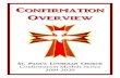 St. Paul’s Lutheran Church Confirmation Module Series 2019 ... · Lutheranism 101 published by Concordia Publishing House 4. One Hundred Bible Stories ...
