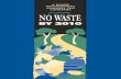 A WASTE MANAGEMENT STRATEGY FOR CANBERRA NO WASTE · 2017-12-07 · Draft Waste Management Strategy. More than 1000 copies of the draft strategy were distributed throughout Canberra